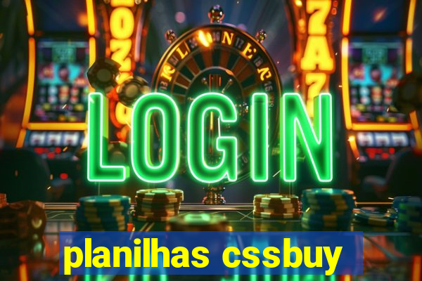 planilhas cssbuy